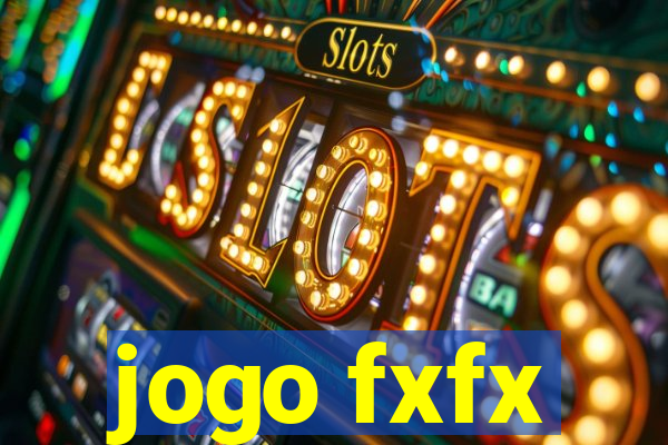 jogo fxfx